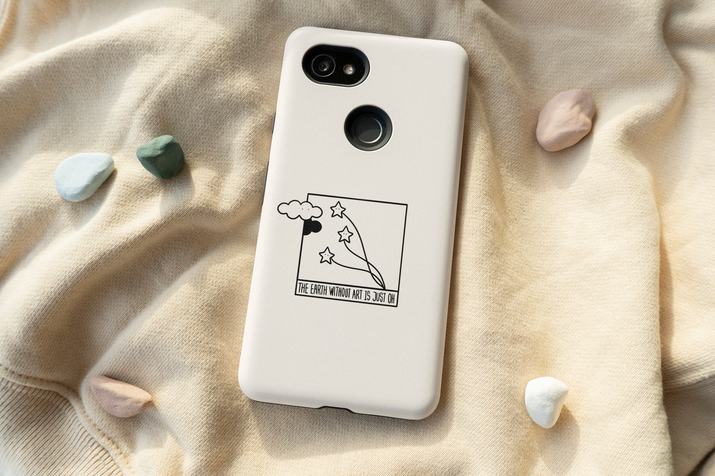 The Earth Without Art is Just OH Phone Case