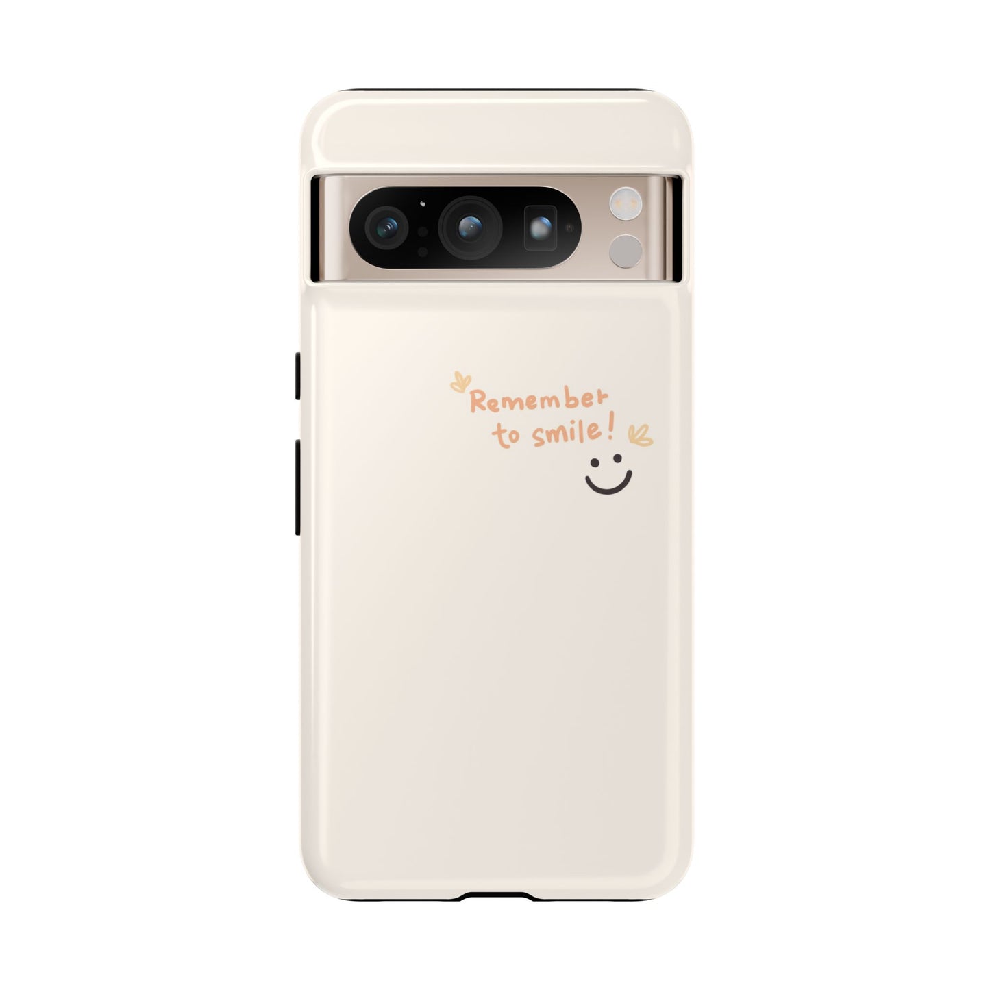 Remember to Smile Phone Case