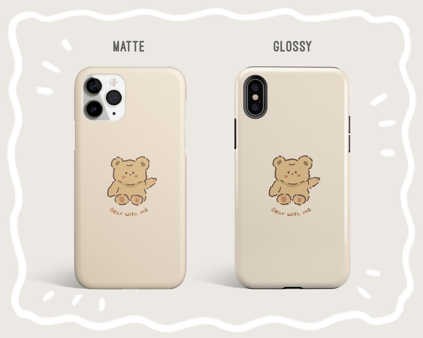Bear With Me Phone Case