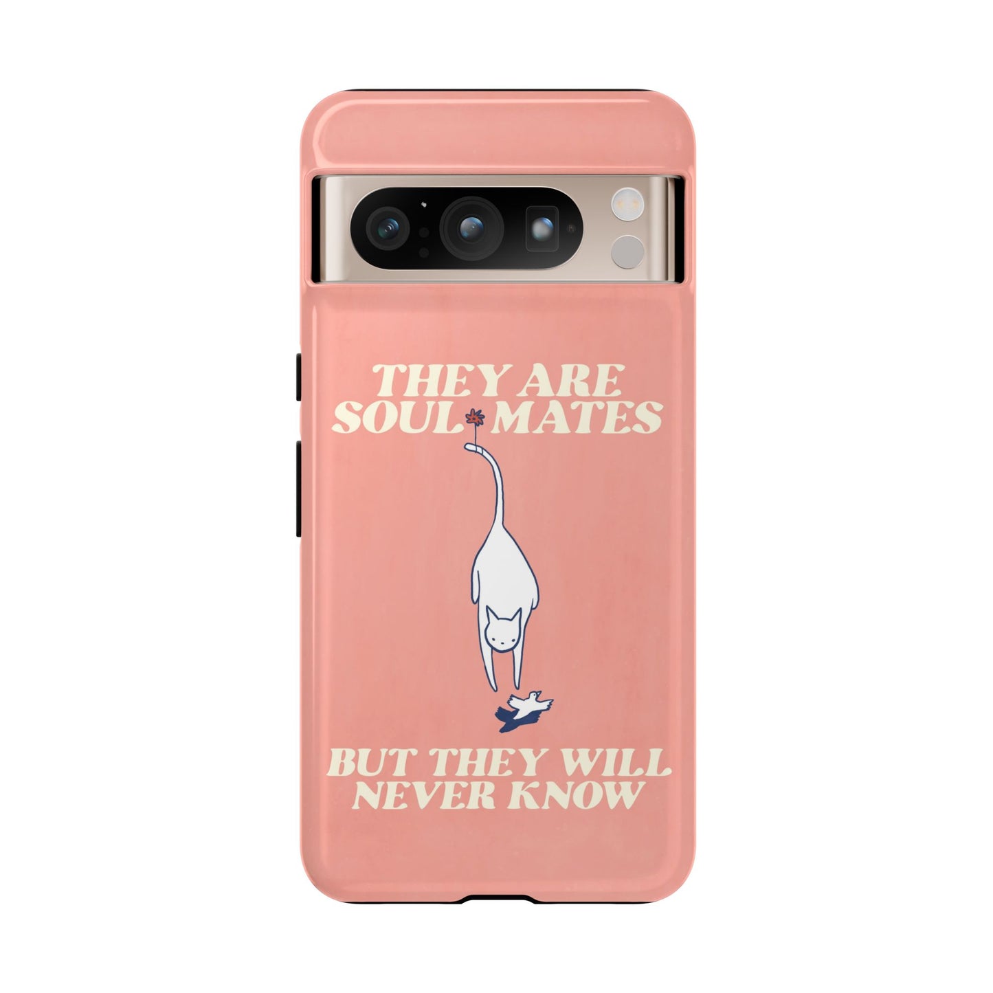 Soul Mate With Text Phone Case