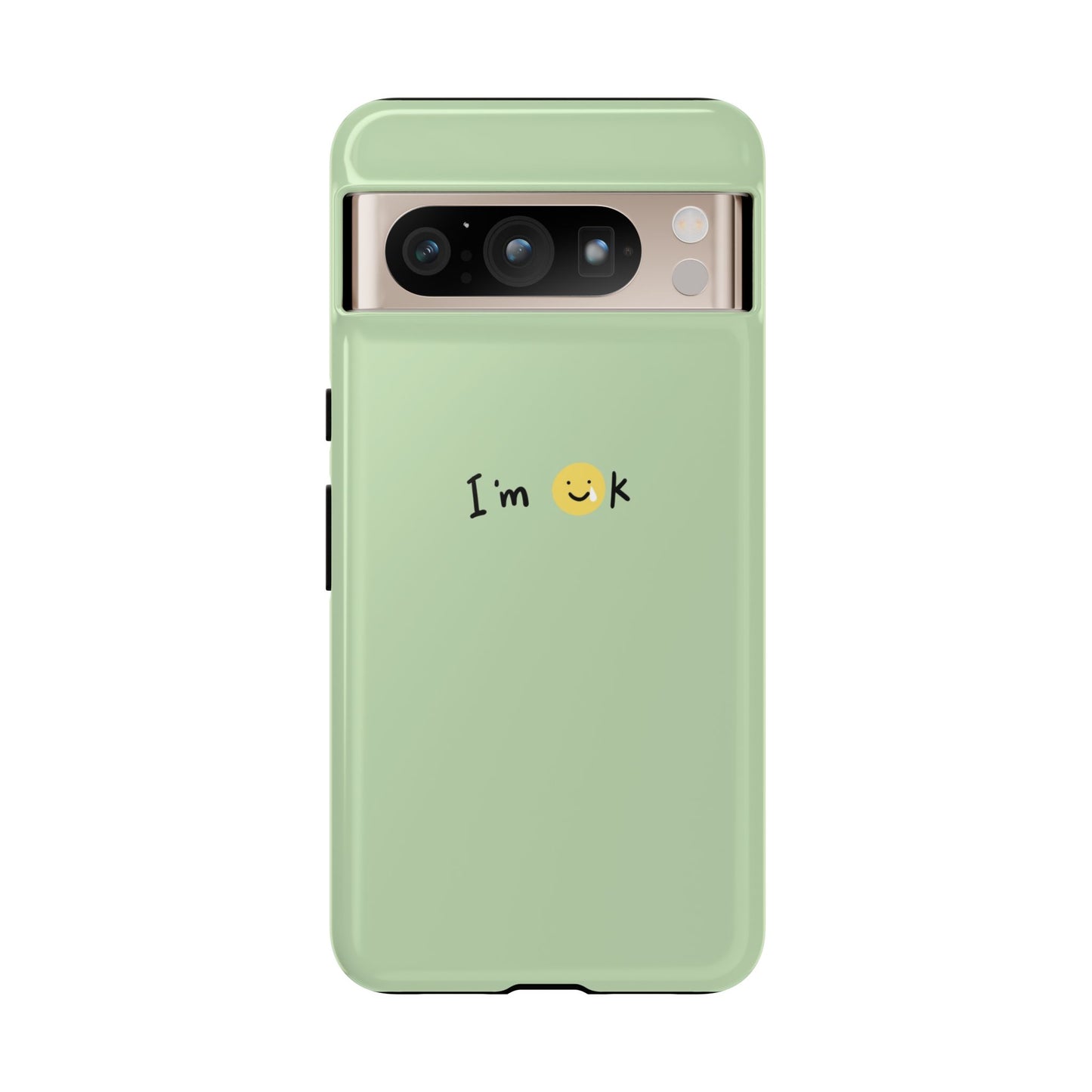 Im OK Phone Case