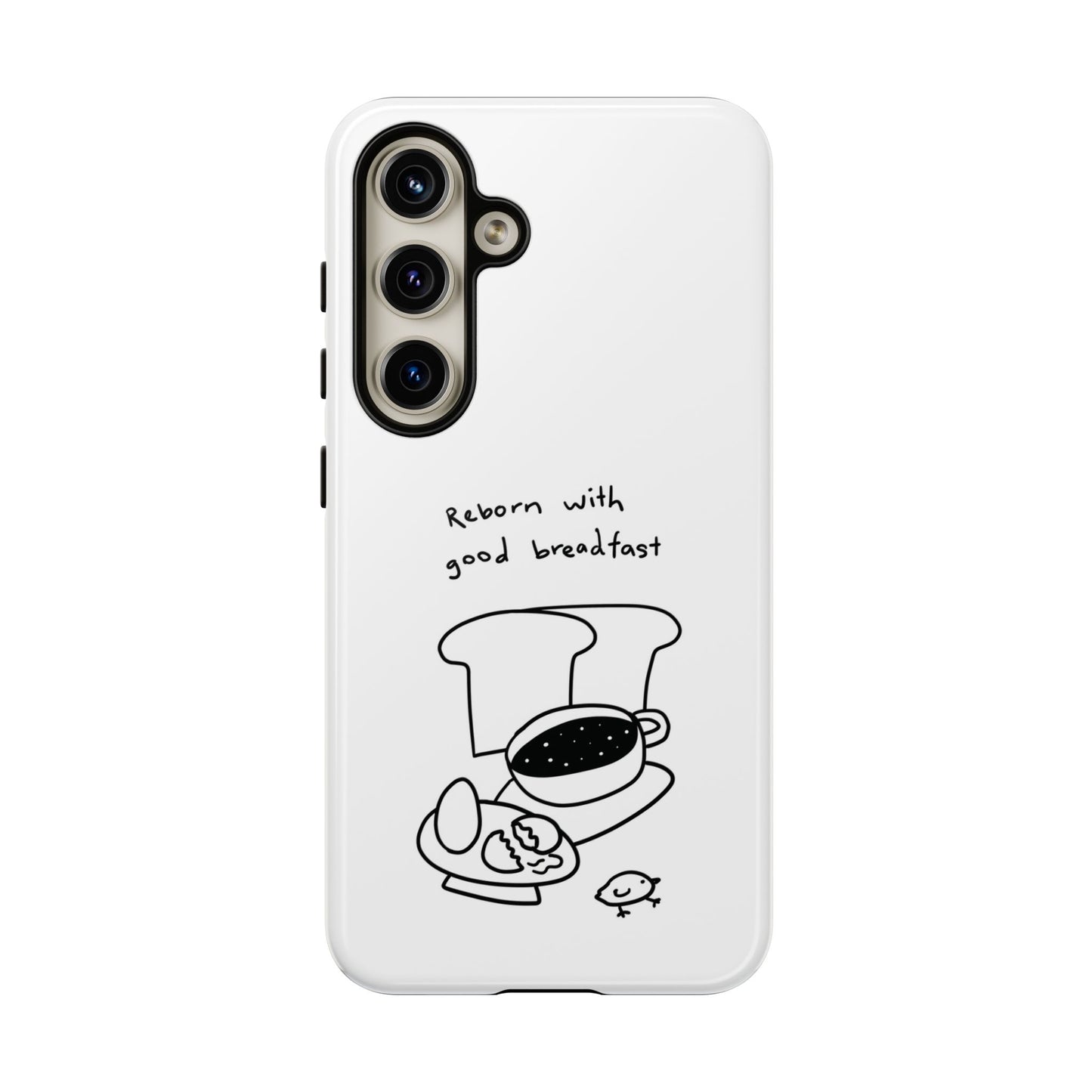 Reborn With Good Breakfast Phone Case